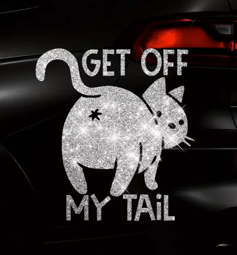 “Get off my Tail” window/bumper-silver
